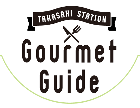 Takasaki Station Gourmet Guide